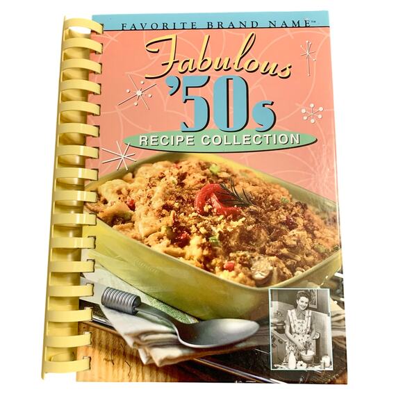 Favorite Brand Name Fabulous 50s Recipes Collection Classic Recipes 2004 - Picture 1 of 8